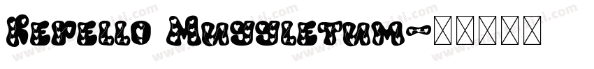 Repello Muggletum字体转换